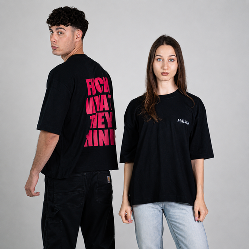 "Fuck what they think" Oversized T-Shirt Black