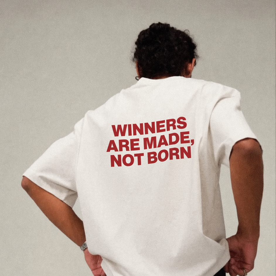 "Winners are made, not born" Oversized T-Shirt